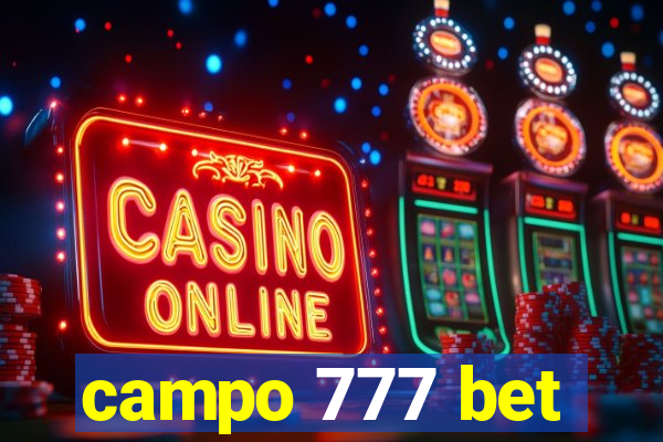 campo 777 bet